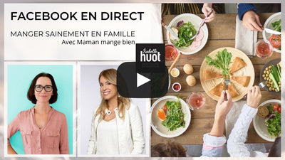 ASTUCES POUR MANGER SAINEMENT EN FAMILLE